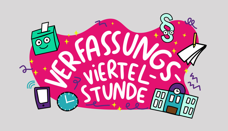 Verfassungsviertelstunde Verfassungsviertelstunde